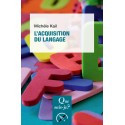 L\'acquisition du langage