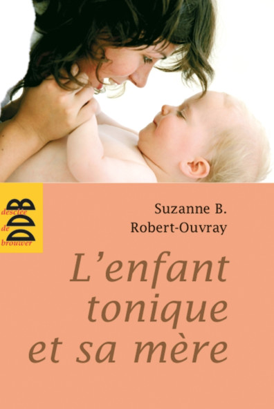 L'enfant tonique et sa mère