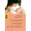 L'enfant tonique et sa mère