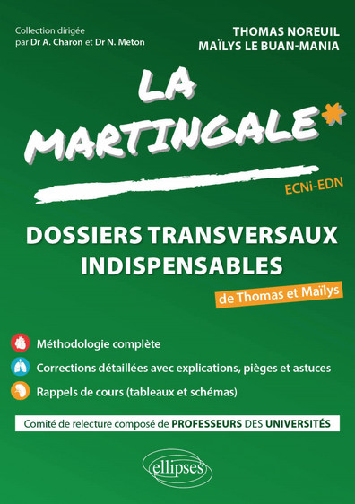 La Martingale des ECNi : dossiers transversaux indispensables, tome 3