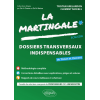 La Martingale des ECNi : dossiers transversaux indispensables, tome 4