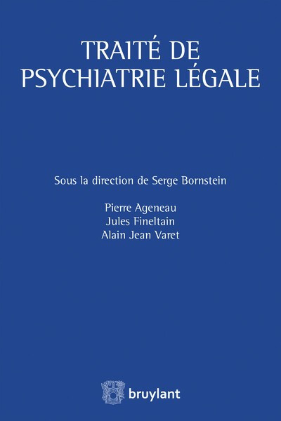 Traité de psychiatrie légale