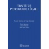 Traité de psychiatrie légale