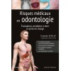 Risques médicaux en odontologie