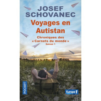 Voyages en Autistan