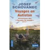 Voyages en Autistan