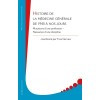 Histoire de la médecine générale de 1945 à nos jours