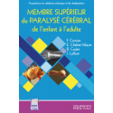 Membre supérieur du paralysé cérébral