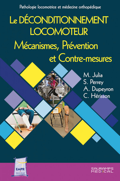 Le déconditionnement locomoteur