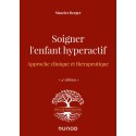 Soigner l\'enfant hyperactif