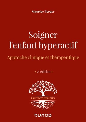 Soigner l'enfant hyperactif