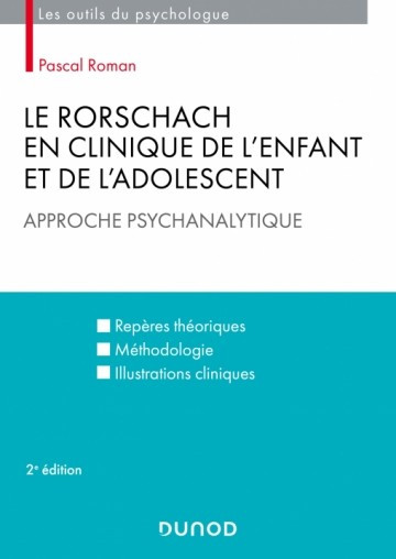 Le Rorschach en clinique de l'enfant et de l'adolescent