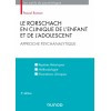 Le Rorschach en clinique de l'enfant et de l'adolescent