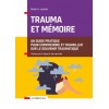 Trauma et mémoire