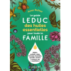 Guide Leduc des huiles essentielles pour toute la famille