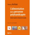 L\'alimentation de la personne polyhandicapée