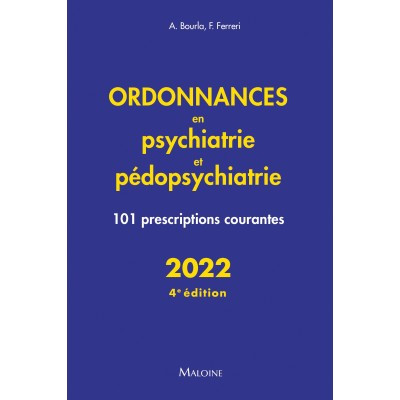 Ordonnances en psychiatrie...