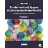 Fondements et étapes du processus de recherche