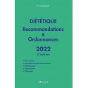 Diététique : recommandations et ordonnances 2022