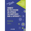 Comment mettre en œuvre une approche par compétences dans le supérieur ?