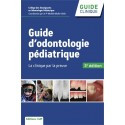 Guide d\'odontologie pédiatrique