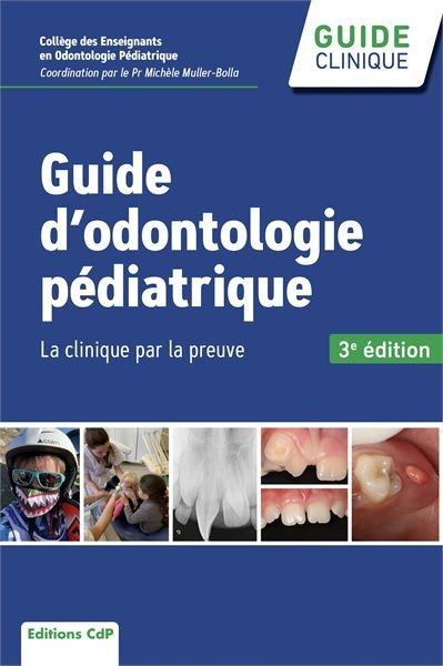 Guide d'odontologie pédiatrique