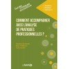 Comment accompagner avec l'analyse de pratiques professionnelles ?