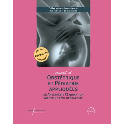 Manuel d'obstétrique et...