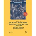 Manuel de nutrition, métabolisme & pathologies digestives appliqués