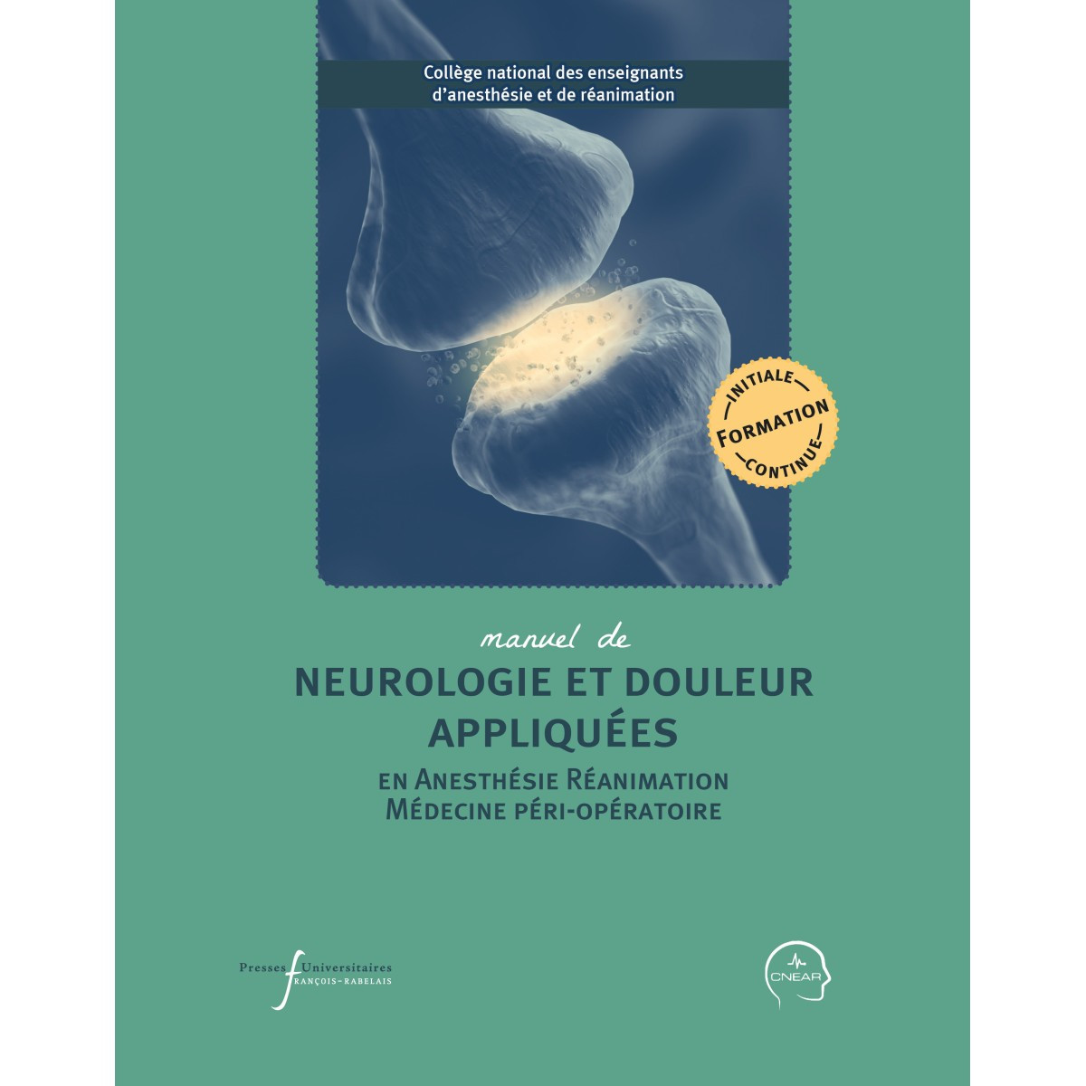 Manuel de neurologie et douleur appliquées