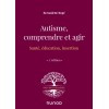 Autisme : comprendre et agir