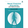 Manuel d'exercices de la marche