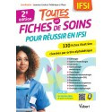 Toutes les fiches de soins pour réussir en IFSI