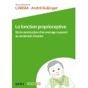 La fonction proprioceptive