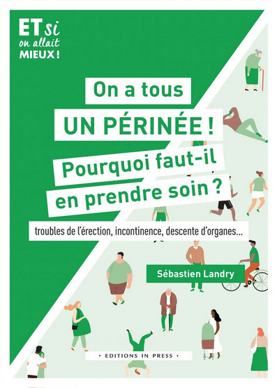 On a tous un périnée : pourquoi faut-il en prendre soin ?