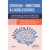 Cerveau et émotions à l'adolescence