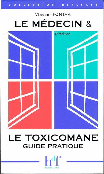 Le médecin et la toxicomanie