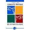 Conduite pratique en gynécologie