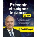 Prévenir et soigner le cancer pour les nuls