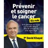 Prévenir et soigner le cancer pour les nuls