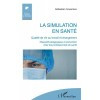 La simulation en santé