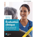 Évaluation clinique d\'une personne symptomatique