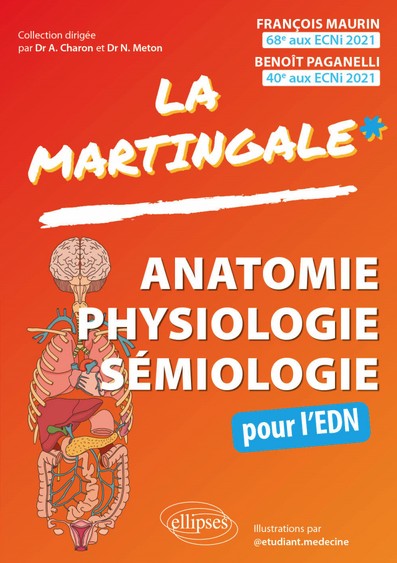 La Martingale : anatomie, physiologie, sémiologie pour l'EDN