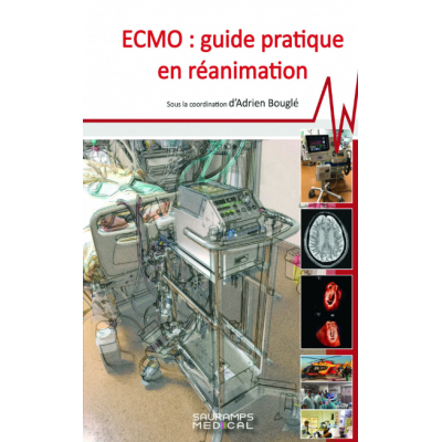 ECMO : guide pratique en...