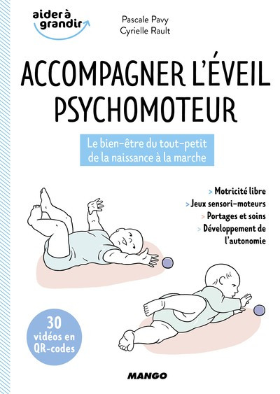 Accompagner l'éveil psychomoteur