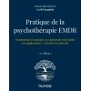 Pratique de la psychothérapie EMDR