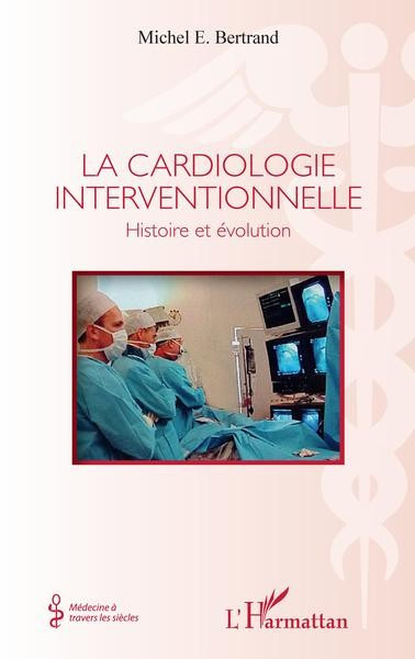 La cardiologie interventionnelle