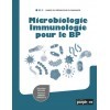 Microbiologie, immunologie pour le BP