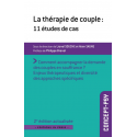 La thérapie de couple : 11 études de cas