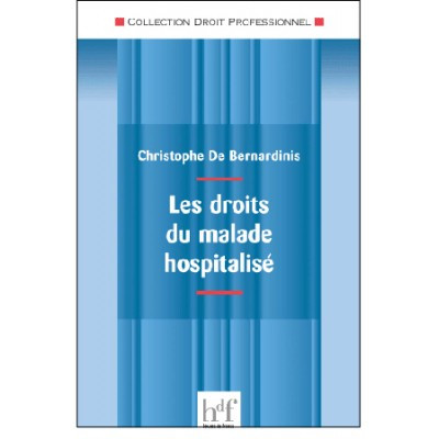 Les droits du malade...